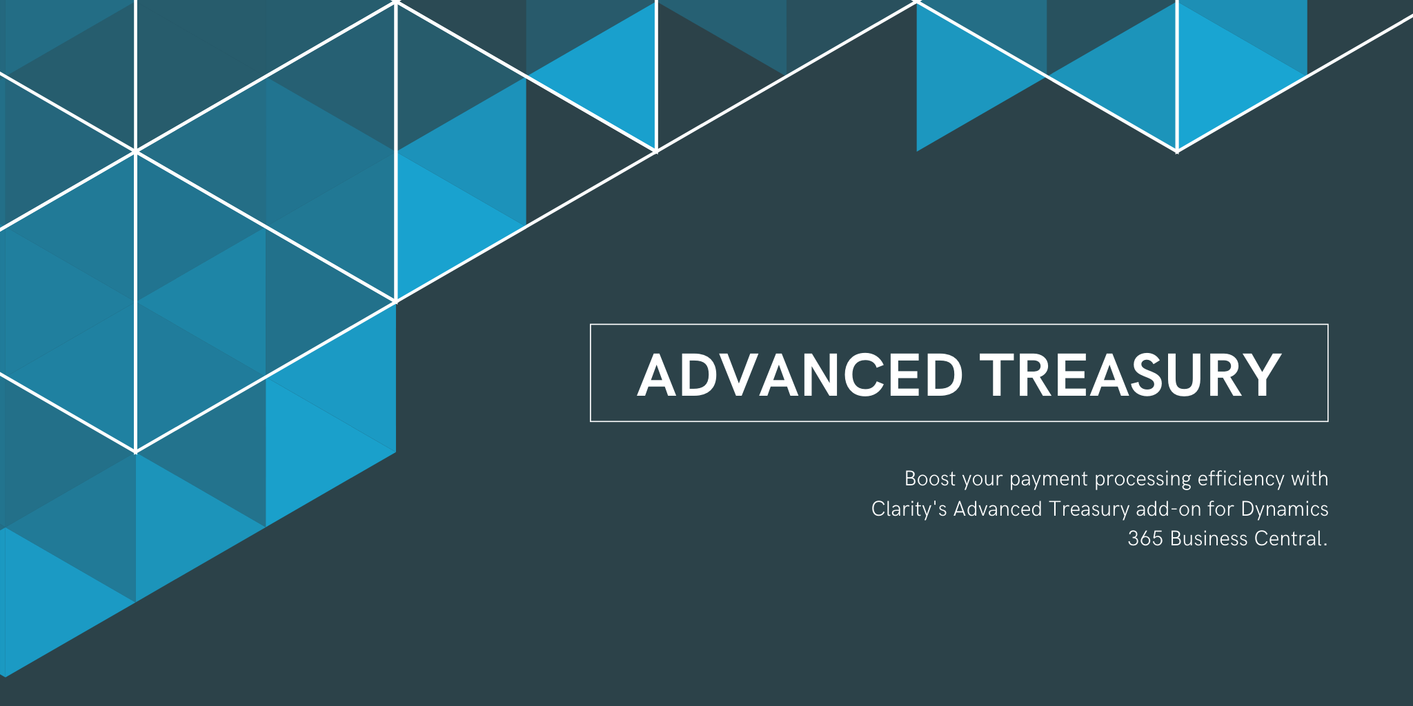 Advanced Treasury in Business Central